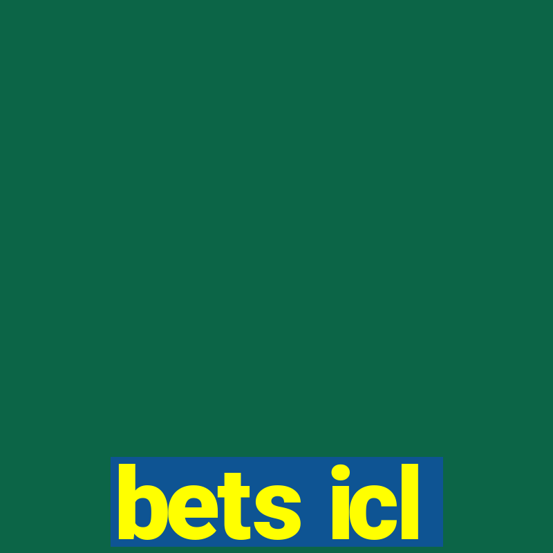 bets icl